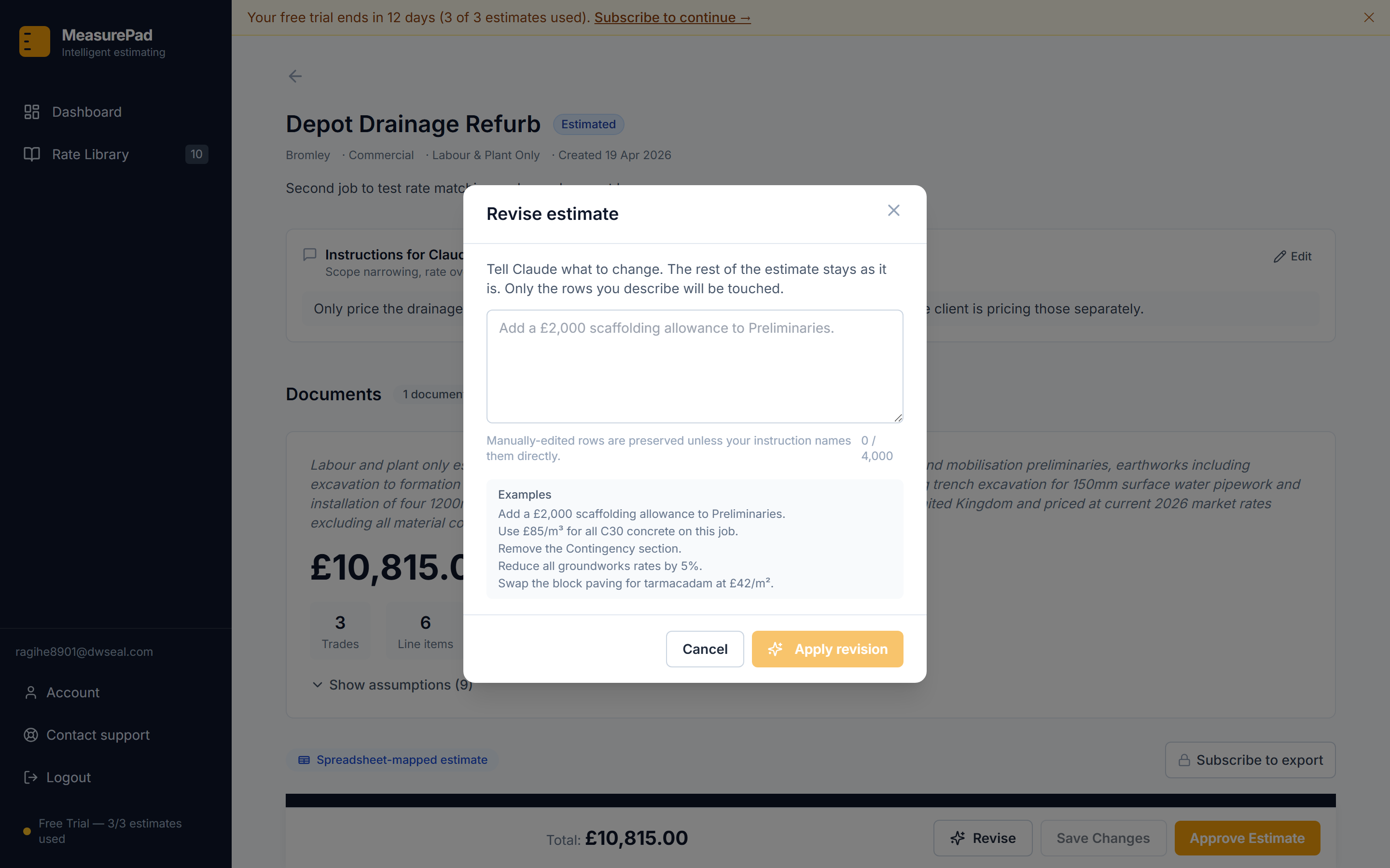 The Revise dialog open over an estimate. A textarea with the prompt 'Add a 2,000 pound scaffolding allowance to Preliminaries', plus a list of further example instructions.